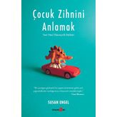 Çocuk Zihnini Anlamak - Susan Engel