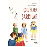 Çocuklara Şarkılar - Ali Ayhan