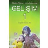 Çocukluk Döneminde Gelişim - Mesude Atay