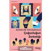 Çoğunluğun Zorbalığı - Alexis De Tocqueville