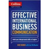 COLLINS EFFECTIVE INTERNATIONAL BUSINESS COMMUNICATION - BOB DIGNEN;IAN MCMASTER