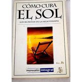 Como cura el sol (OTROS INTEGRAL, Band 63)
