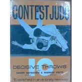 Contest Judo: Ten Decisive Throws