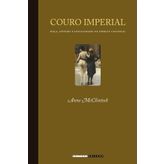 Couro Imperial (Em Portuguese do Brasil)