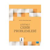 Çözümlü Cebir Problemleri - Ahmet Sinan Çevik