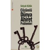 Çözümlü Dünya Ahiret Problemleri - Selçuk Kütük