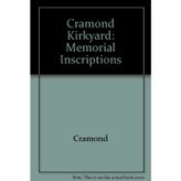 Cramond Kirkyard: Memorial Inscriptions