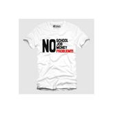 Crazy No School No Problem Erkek T-Shirt - Beyaz