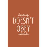 Creativity Doesn’t Obey Schedules: A Minimalist Blank Notebook for Artists and Creatives