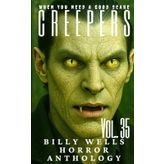 Creepers- Volume 35