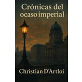 Crónicas del ocaso imperial