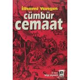Cümbür Cemaat - İlhami Yangın