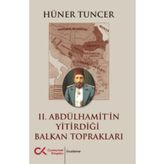 Cumhuriyet Kitapları II. Abdülhamit’in Yitirdiği Balkan Toprakları