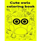 Cute Owls - coloring book