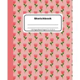 Cute Tulips Sketchbook: Blank Notebook for Drawing