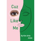 Cuz I Like Me