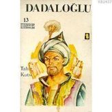 DADALOĞLU - TAHIR KUTSI MAKAL