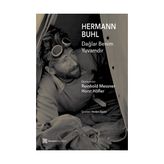 Dağlar Benim Yuvamdır - Hermann Buhl Reinhold Messner