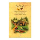 DAĞLAR - LAUREICE OTTENHEIMER;DONALD GRANT;PIERRE MARIE VALAT