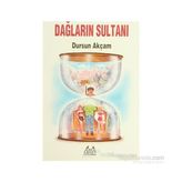 Dağların Sultanı - Dursun Akçam