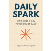 Daily Spark: One page a day keeps doubt away