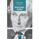 Daimi Barış Teorisi - Ayşe Yaşar Ümütlü