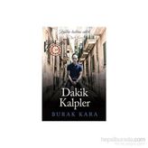 Dakik Kalpler - Burak Kara