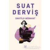 Daktilo Nebahat - Suat Derviş