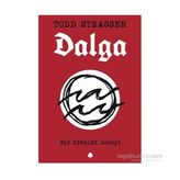 Dalga - Todd Strasser
