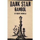 DARK STAR: GAMBOL