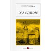 Das Schloss - Franz Kafka