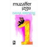Dayak Birincisi - Muzaffer İzgü
