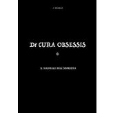 De cura obsessis. Il manuale dell'esorcista