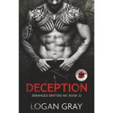 Deception: Deranged Drifters MC Book 22