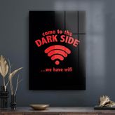 Decovetro Cam Tablo Dark Side Yazılı