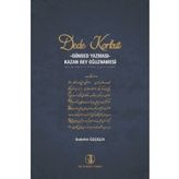 Dede Korkut - Günbed Yazması - Sadettin Özçelik