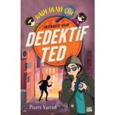 Dedektif Ted - Hadi Olayı Çöz! İnteraktif Kitap