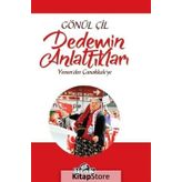 Dedemin Anlattıkları - Gönül Çil