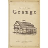 Deep Moat Grange (Illustrated)