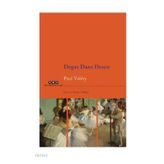 Degas Dans Desen - Paul Valery