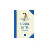 Değerler Eğitimi Günlüğü - Elif Santur