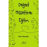Değerli Hissettiren Eğitim - Cihat Yaşaroğlu