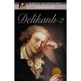 Delikanlı-2 - Fyodor Mihailoviç Dostoyevski