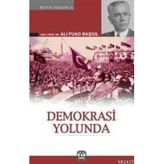 Demokrasi Yolunda - Ali Fuad Başgil