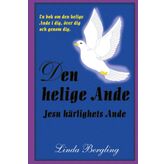 Den helige Ande Jesu härlighets Ande