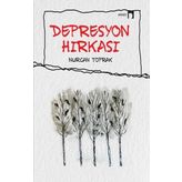 Depresyon Hırkası - Nurcan Toprak