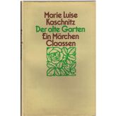 Der alte Garten : ein Märchen.