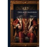 Der alte Naderer