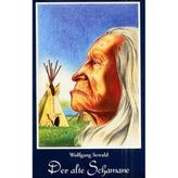 Der alte Schamane