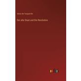 Der alte Staat und Die Revolution